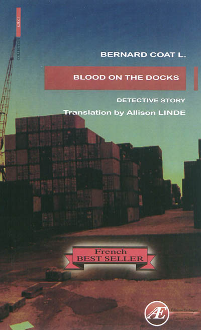 Blood on the docks : detective story