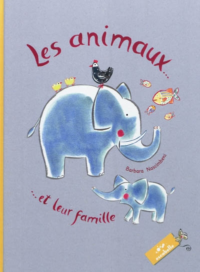 Les animaux et leur famille