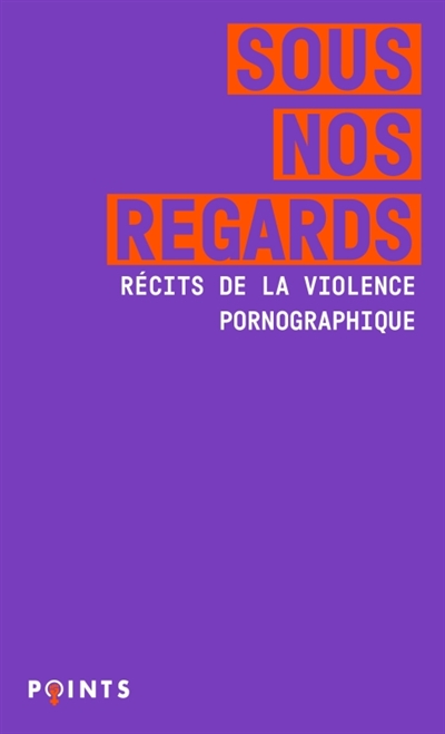 Sous nos regards : récits...