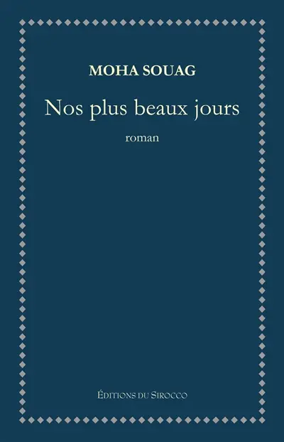 Nos plus beaux jours