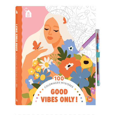 Good vibes only ! : 100...