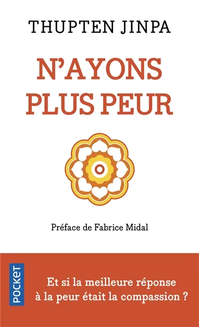 N'ayons plus peur : oser la compassion peut transformer nos vies