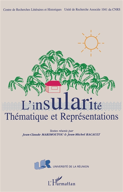 L'insularité, thématique et...