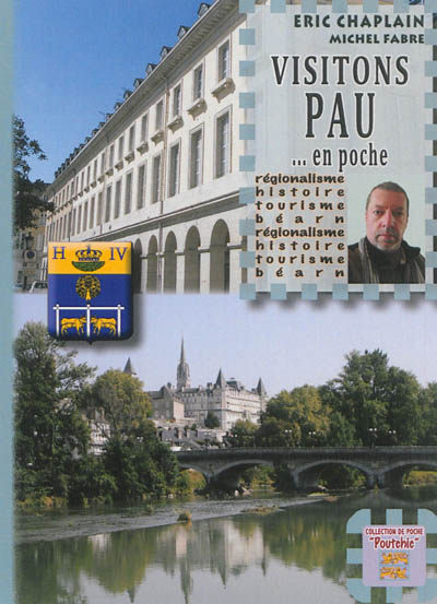 Visitons Pau : ... en poche