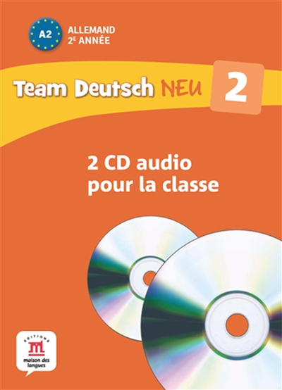 Team Deutsch neu 2, allemand 2e année, A2 : 2 CD audio pour la classe