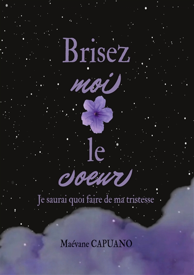 Brisez-moi le coeur : Je...