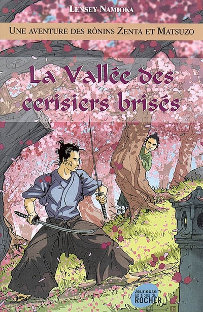 La vallée des cerisiers brisés