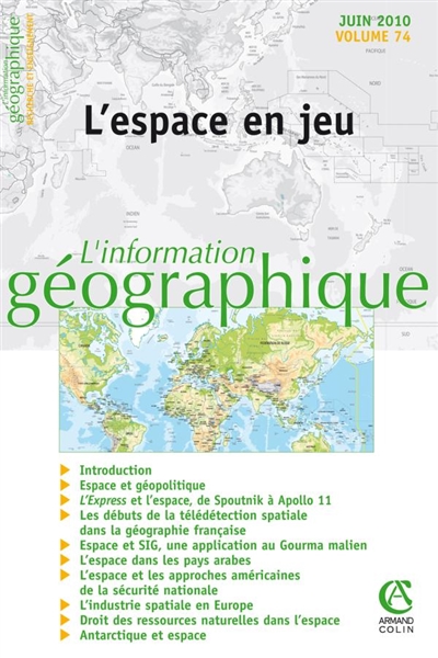 Information géographique (L'), n° 74-2. L'espace en jeu