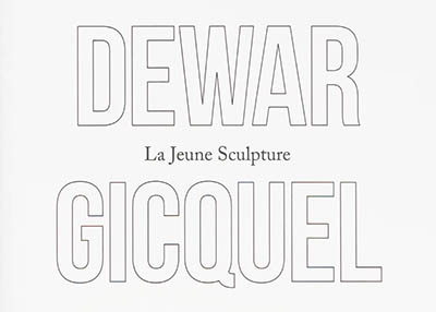Daniel Dewar et Grégory Gicquel : la jeune sculpture : exposition, Paris, Musée Rodin, du 27 mai au 26 octobre 2014