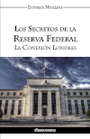 Los Secretos de la Reserva Federal
