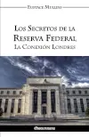 Los Secretos de la Reserva Federal