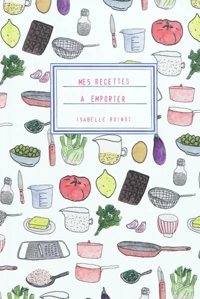 Mes recettes à emporter