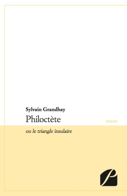 Philoctète ou le triangle...