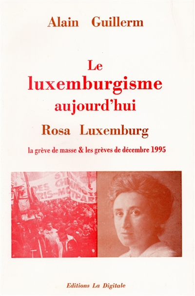 Le luxemburgisme...