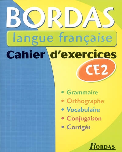 Bordas langue française, CE2 : cahier d'exercices