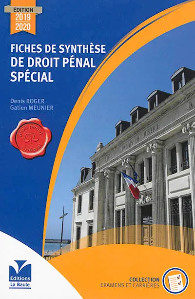 Fiches de synthèse de droit pénal spécial