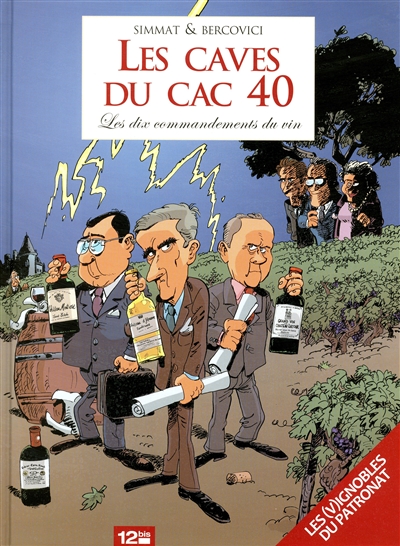Les caves du CAC 40 : les dix commandements du vin