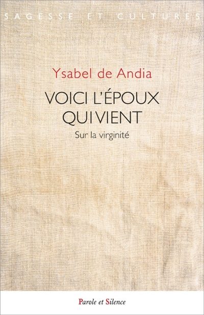 Voici l'époux qui vient :...