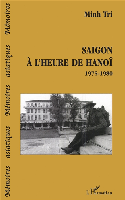 Saigon à l'heure de Hanoi : 1975-1980