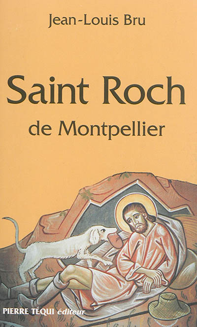 Saint Roch de Montpellier : jeune laïc, pèlerin-médecin