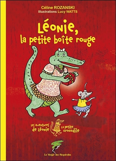 Les aventures de Léonie, la petite crocodile. Léonie, la petite boîte rouge