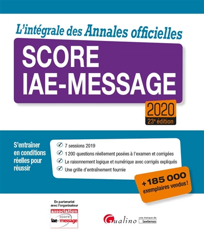 Score IAE-Message 2020 : l'intégrale des annales officielles