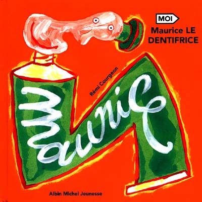 Maurice Le Dentifrice