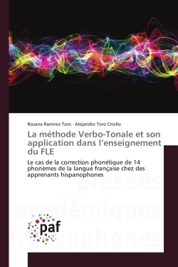 La methode Verbo-Tonale et son application dans l'enseignement du FLE : Swing, RIA et extention du stradard IFML
