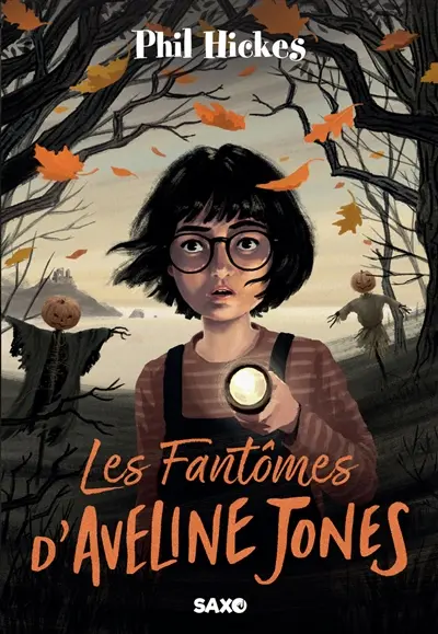 Aveline Jones. Les fantômes d'Aveline Jones