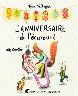 L'anniversaire de l'écureuil