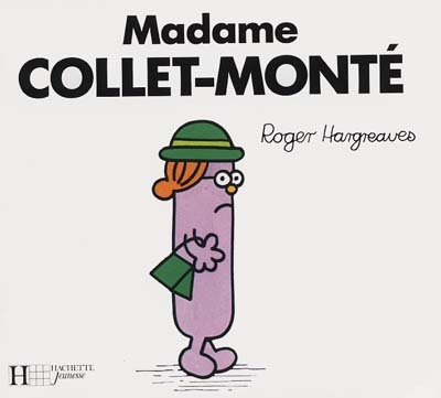 Madame Collet-Monté