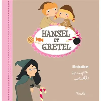 Hansel et Gretel