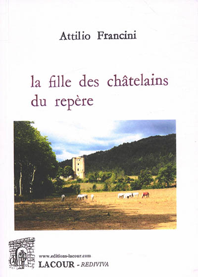 La fille des châtelains du Repère