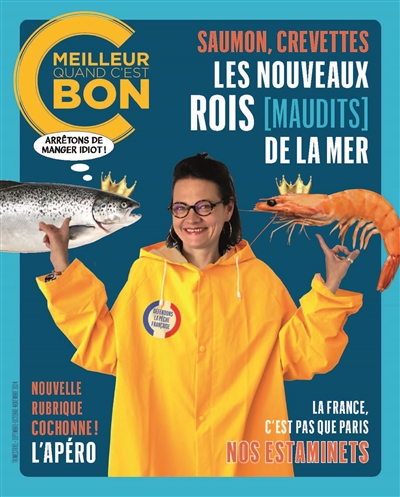 C'est meilleur quand c'est bon, n° 6. Saumon, crevettes : les nouveaux rois (maudits) de la mer