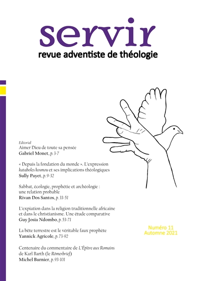 Servir N°11 : Revue adventiste de théologie : Automne 2022