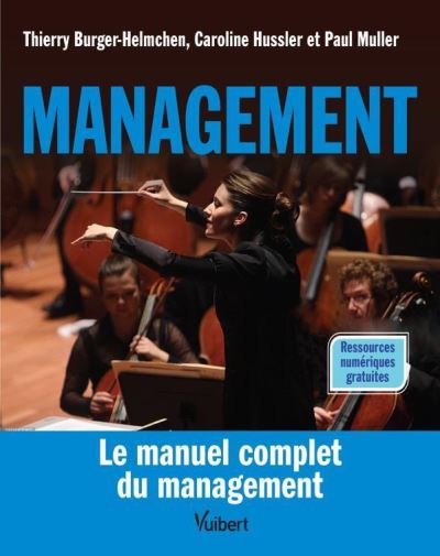Management : le manuel complet du management