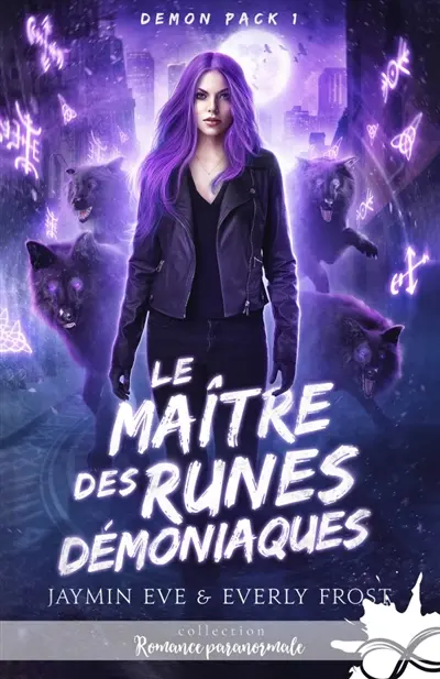 Le Maître des Runes Démoniaques : Demon Pack, T1
