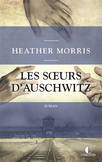 Les soeurs d'Auschwitz