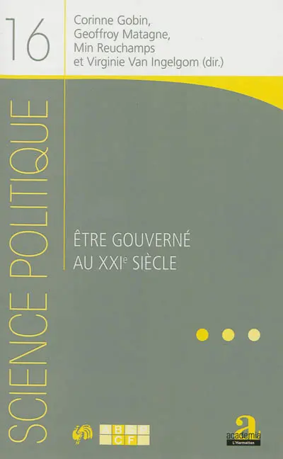 Etre gouverné au XXIe siècle