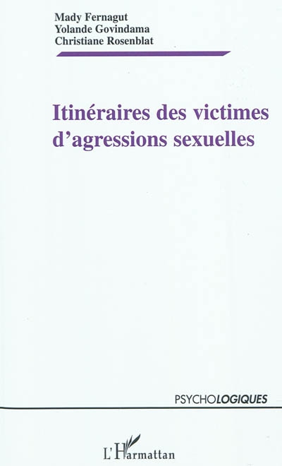 Itinéraires des victimes d'agressions sexuelles
