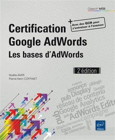 Certification Google AdWords : les bases d'AdWords