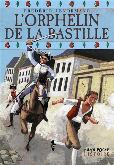 L'orphelin de la Bastille