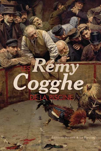 Les Rémy Cogghe de La Piscine