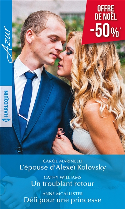 L'épouse d'Alexeï Kolovsky. Un troublant retour. Défi pour une princesse
