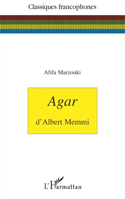 Agar d'Albert Memmi