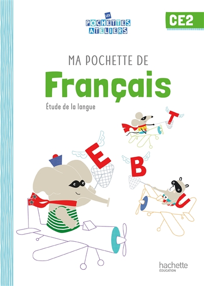 Ma pochette de français CE2 : étude de la langue