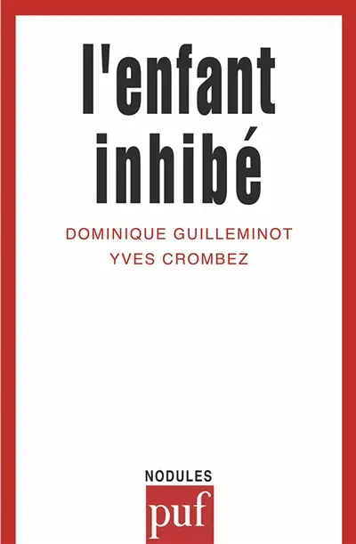 L'Enfant inhibé
