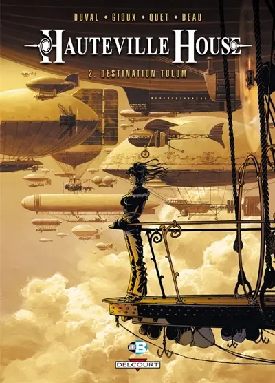 Hauteville house. Vol. 2. Destination Tulum