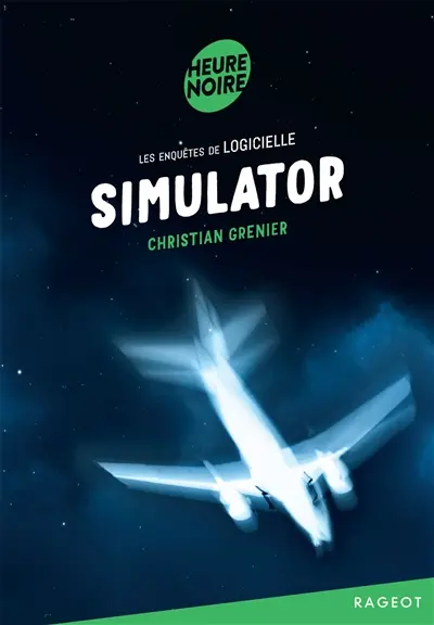 Les enquêtes de Logicielle. Simulator