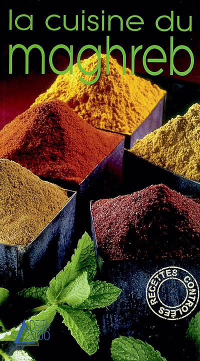 La cuisine du Maghreb